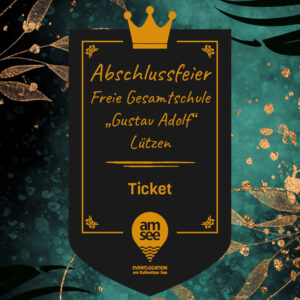 Abschlussfeier 27.06.2025 | FG Lützen | Ticket normal