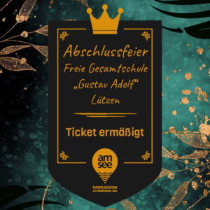 Abschlussfeier 27.06.2025 | FG Lützen | Ticket ermäßigt